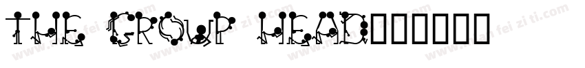 The Group HEAD字体转换